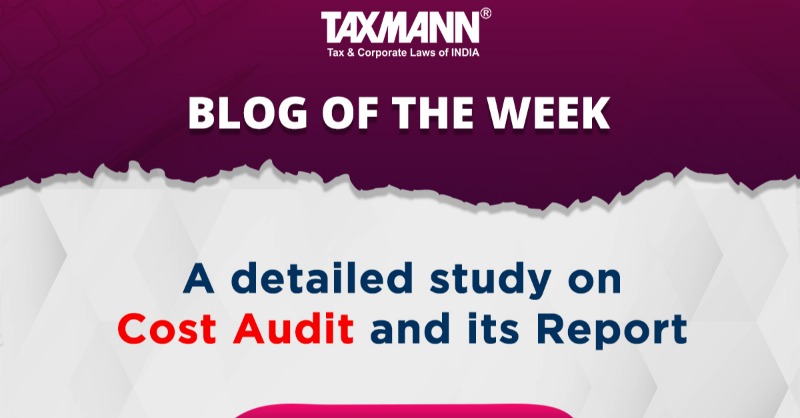 taxmannindia's tweet photo. #BlogOfTheWeek #CostAudit 

Cost audit represents the verification of cost accounts &amp; checking on the adherence to the cost accounting plan of a company. 

Check out the detailed study on Cost Audit and its reporting here: https://t.co/BKpX6yddso

#TaxmannUpdates #CostAuditReport