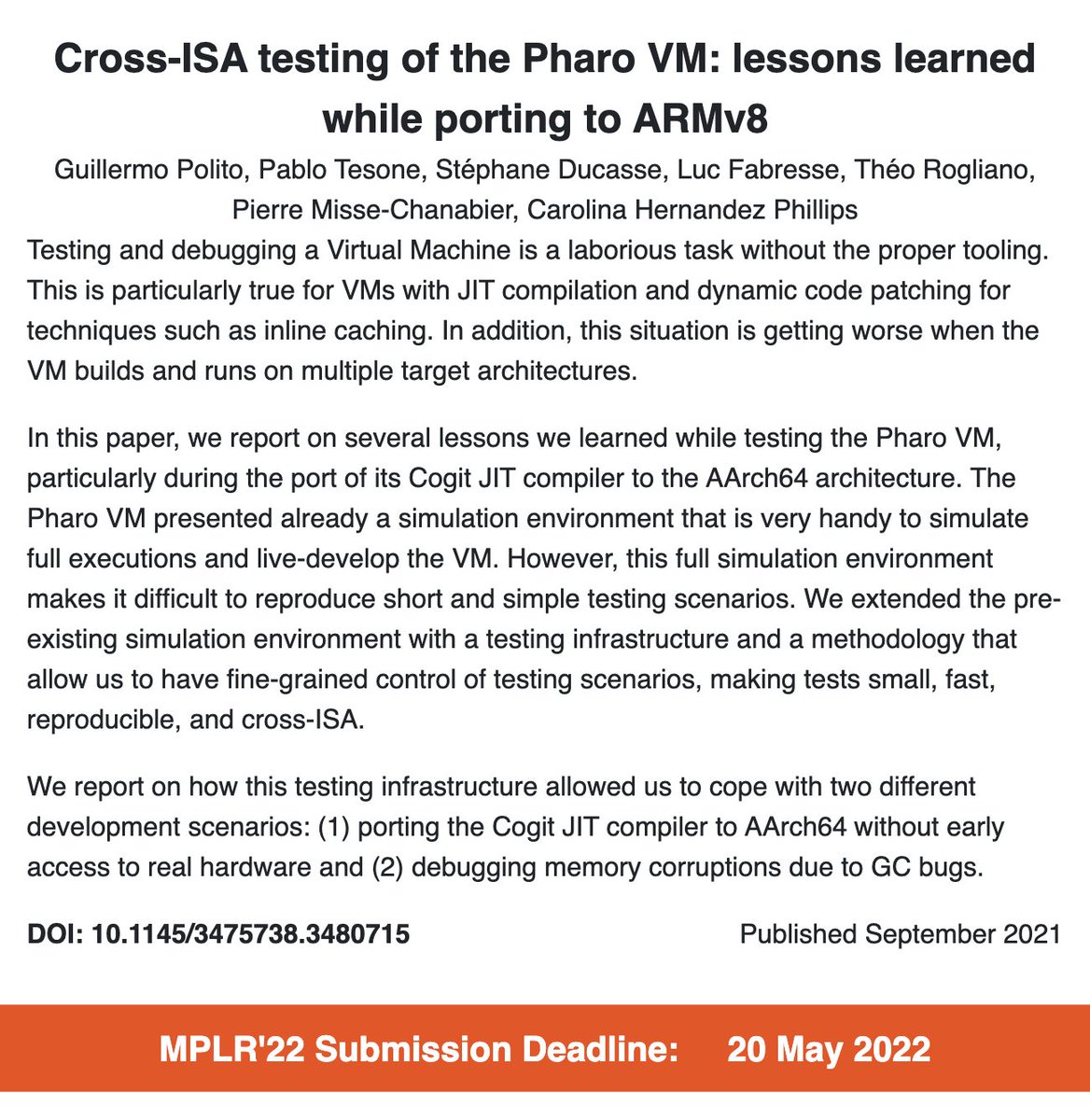 MPLR_Conf's tweet photo. Testing VM implementations is always a hot topic, too:

Cross-ISA testing of the Pharo VM: lessons learned while porting to ARMv8
@GuillePolito @tesonep @stephaneducasse et al.

https://t.co/XqPE6Q43kI

#pastPapers #MPLR https://t.co/0Qiid7hAm2