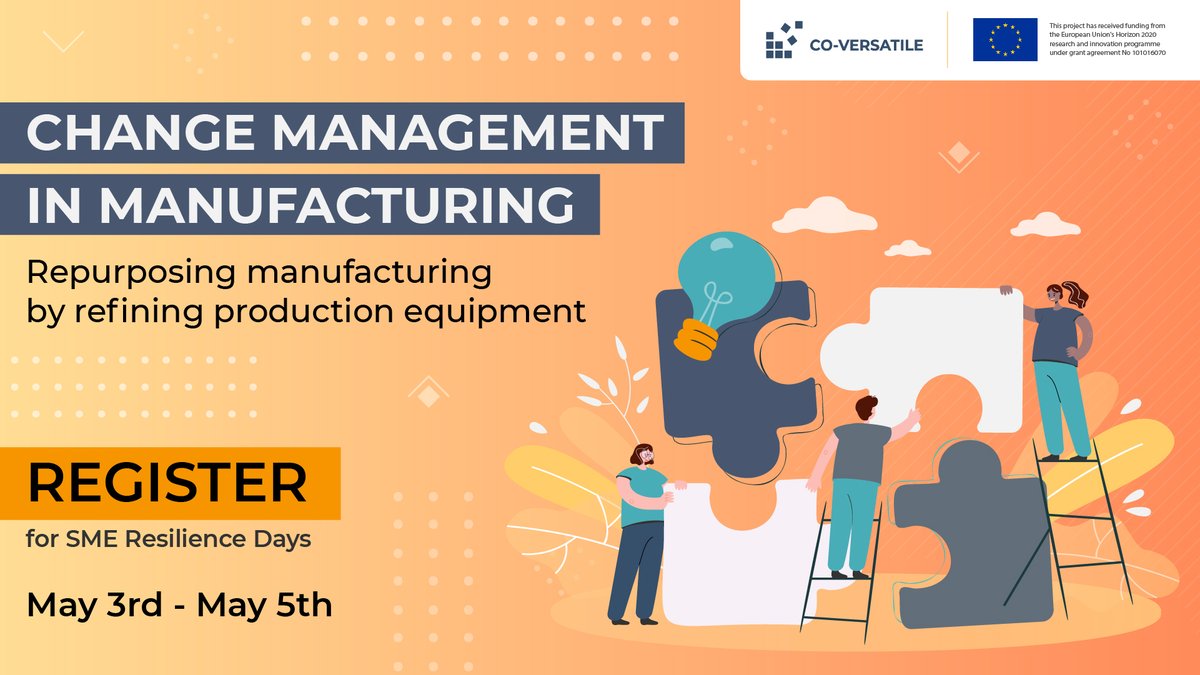CO-VERSATILE project (@coversatile) on Twitter photo May 4th at 1 PM CET
During <a href="/CoVersatile/">CO-VERSATILE project</a> SME Resilience Days, join our session about the challenges and solutions for manufacturing repurposing for urgent need of vital medical equipment bit.ly/37cfTzF
👉 Register to have access to all sessions during this event. May 4th at 1 PM CET
During <a href="/CoVersatile/">CO-VERSATILE project</a> SME Resilience Days, join our session about the challenges and solutions for manufacturing repurposing for urgent need of vital medical equipment bit.ly/37cfTzF
👉 Register to have access to all sessions during this event.