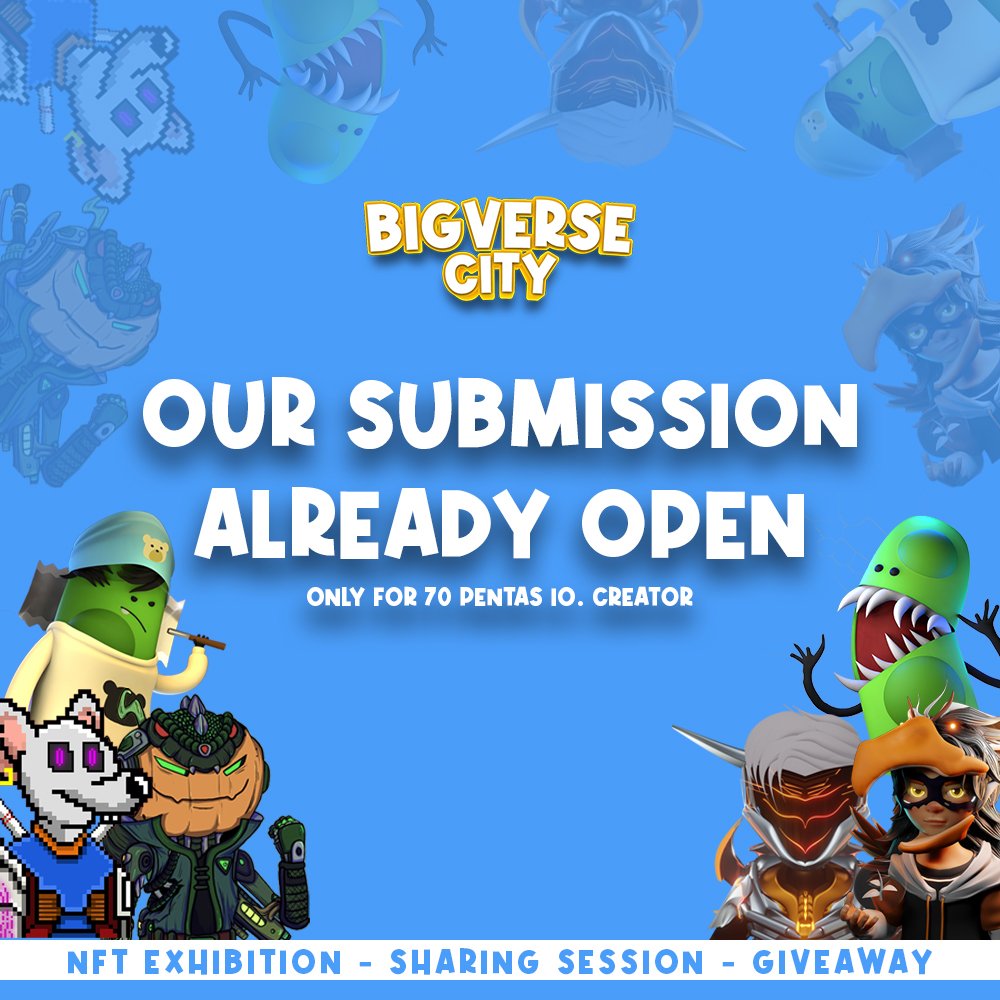 We are open 70 submission !!
How to apply :
Send DM/Message on <a href="/BigverseCity/">Bigverse City</a> Official twitter

NFT Name : 
Type Submission : A / B

For art, you can send later. register your NFT name first guys before full. ❤🌻
