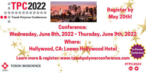 #PolymerExperts: please join the most prestigious group of #polymer scientists at the #TPC2022 Conference, Hollywood, CA. Registration is open now and closes May 20th: bit.ly/3kwf0FZ.