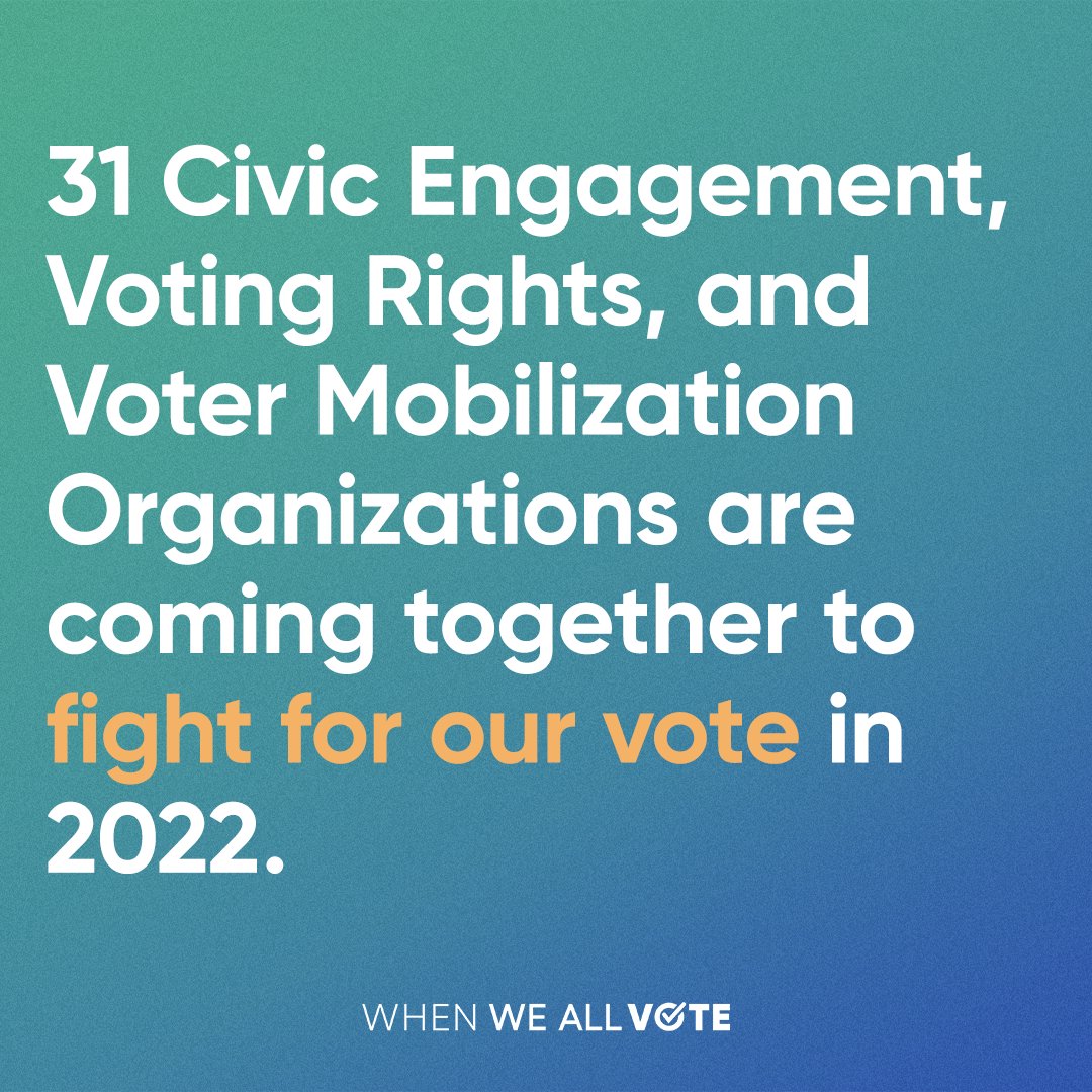 WhenWeAllVote's tweet photo. In 2021, anti-voter tactics aimed at silencing people of color, young people, and people with disabilities skyrocketed. That's why in 2022 we’re resolving to #FightForOurVote alongside 30 of our allies. Pledge to join the fight: https://t.co/7fxeLfYSP3 https://t.co/wZUevbkkc2