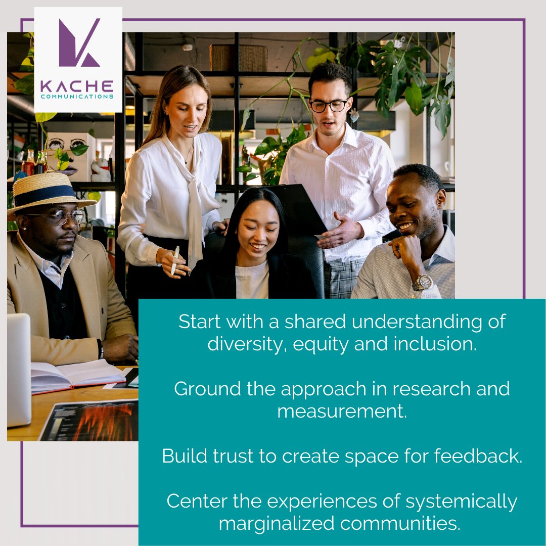 kachecomms's tweet photo. #WorkplaceCommunications: There isn't a comprehensive or perfect DEI program. However, these four principles will help ensure communications and employee engagement are authentic. https://t.co/mQv8zqyQvI