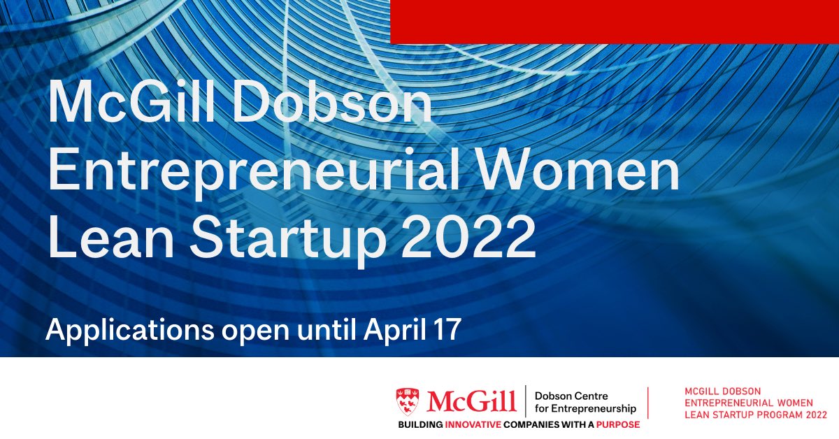 DobsonCentre's tweet photo. Last call to apply to the Dobson Entrepreneurial Women Lean Startup program. Join us and develop your business idea into a viable concept: https://t.co/YLuyhDyLOj https://t.co/oaFnmB0GJp