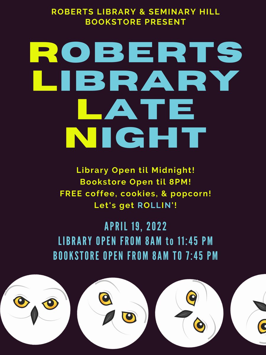 This upcoming Tuesday night, the library &amp; bookstore will have extended hours. 
Come &amp; study for those finals or write those essays while our friendly library staff keeps the coffee flowing and the cookies &amp; popcorn popping up.