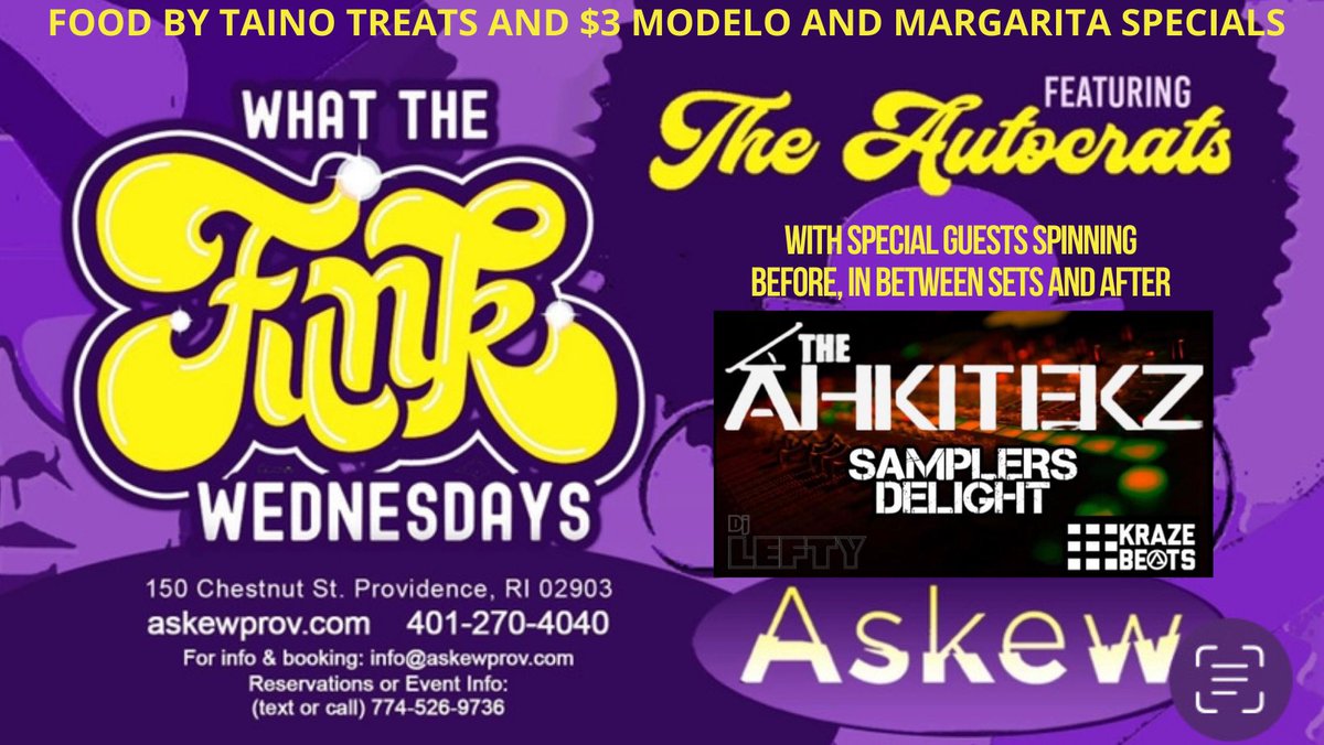 AskewProv's tweet photo. TONIGHT FUNK IS BACK AT @AskewProv WITH The Autocrats AND SPECIAL GUESTS The Ahkitekz !!
FOOD BY Taino Treats
9PM $10 SEE YOU ON THE DANCE FLOOR!!
#ASKEWPROV #FUNKNIGHT https://t.co/QfR0ScdJto