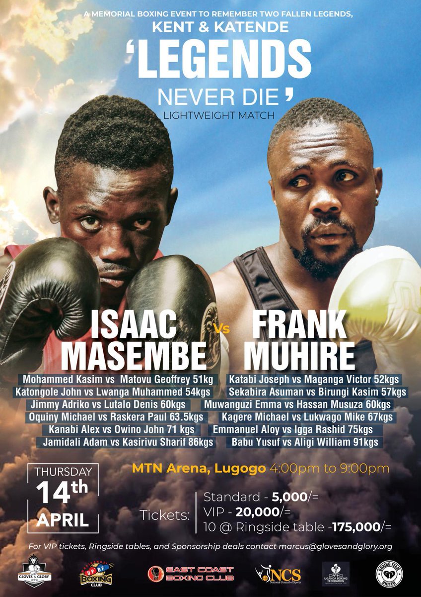 Zikotorah's tweet photo. Let's all turn up in big numbers tomorrow to support this memorial Boxing event at MTN ARENA LUGOGO,  organized to remember our fallen Boxing legends Ken and Katende. 
Legends never die. 

#boxing 
#boxlegends
#boxingpromotion 
#eastcoastboxingclub 
#gloves&amp;gloryboxingfoundation https://t.co/RAEb1AOUDZ