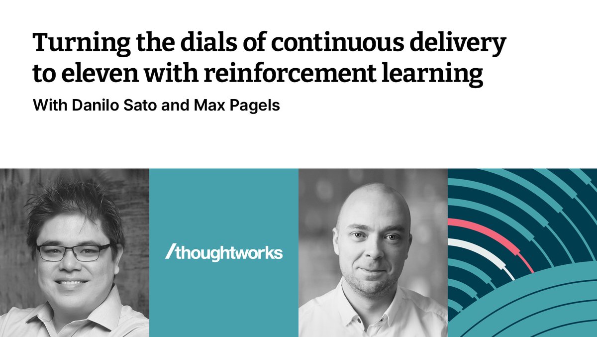 Webinar: Turning the dials of continuous delivery to eleven with reinforcement learning
