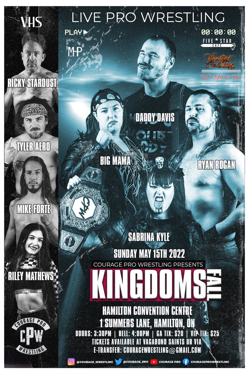 Courage_Pro's tweet photo. SUNDAY MAY 15TH 2022

Courage Pro Wrestling Presents 
The Next Generation ’ONE SHOT AT GLORY’
&amp; ‘KINGDOMS FALL’

Ft.
@Queenofhorrorsk 
@TDMjaxonpayne 
@thehotstepperpw 
@RyanRogan 
@rileympro 
@tylera3ro 
+ lots more

🏟@HCCbyCarmens 
🎟 @Vagabondsaints 
🕛 1:00pm &amp; 4:00pm https://t.co/vgFUQBA8Ns