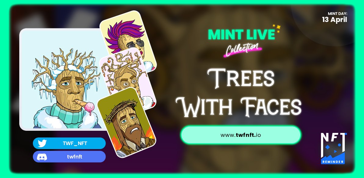 🚨 MINT LIVE COLLECTION 🚨

👑Project Name:    Trees With Faces
💎Items:         3333 ITEMS
⚡️Mint:           0.069 ETH
✨Discord:     10.8K
⏰Time:          MINT LIVE

🔵Twitter:       <a href="/TWF_NFT/">Trees With Faces | Round 1 Sold Out 🌲🙂</a>
🌐Mint Link:   twfnft.io

#NFTs #NFTCommunity #NFTProject #NFT