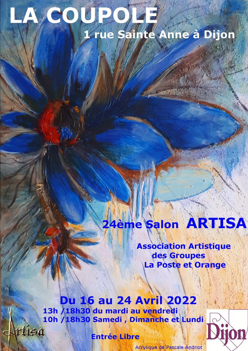 FederartistLP's tweet photo. ▶️EXPOSITION à la Coupole 
🔔1 rue Sainte Anne DIJON
🕚🕖du 16 au 24 avril 2022
avec des artistes de la Société Artistique Bourgogne ARTISA
Entrée libre 
#dijon #bourgogne #bourgognetourisme #expositioncollective #aquarelle #portailmalin #laposte #lasocieteartistique https://t.co/ngNerTSr0x