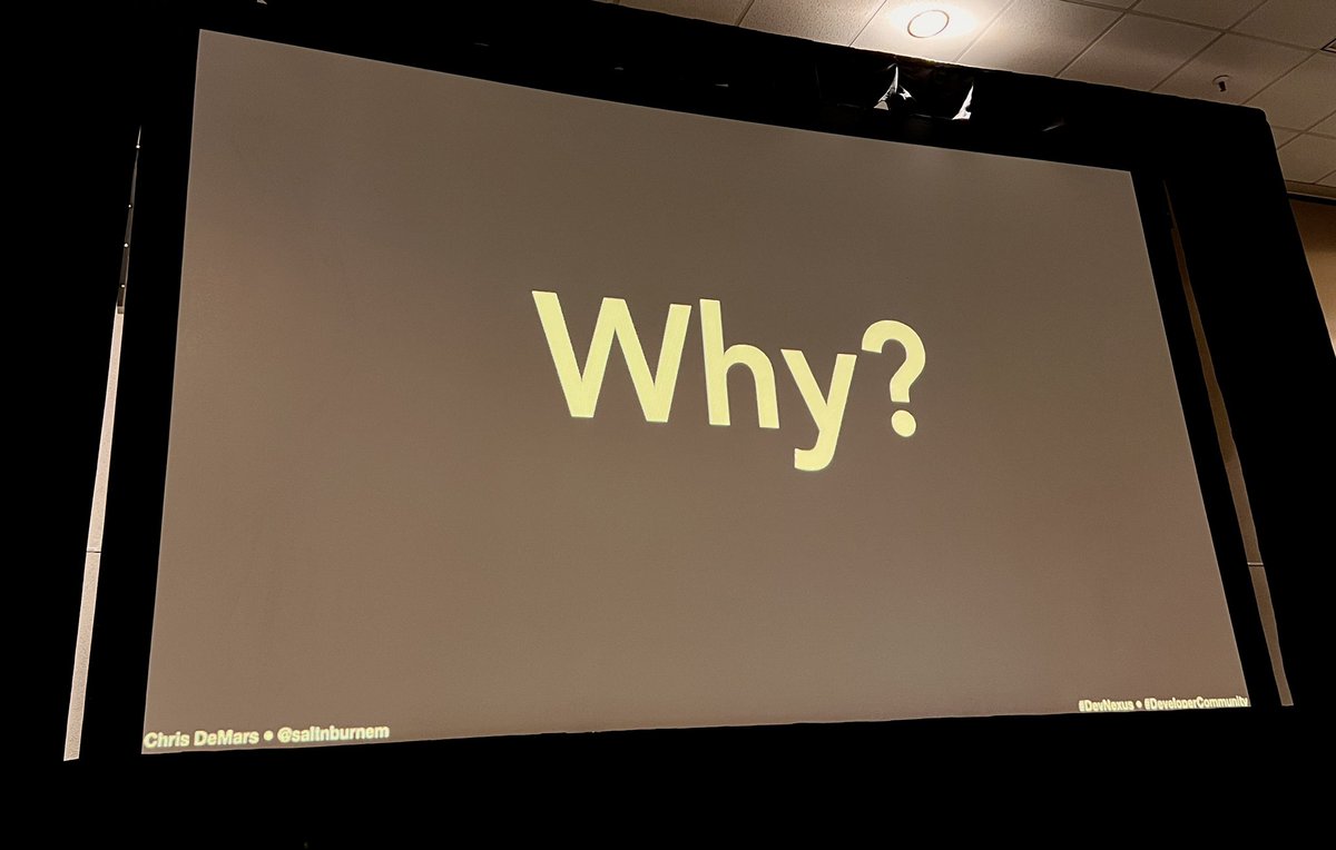 GantLaborde's tweet image. I love that @saltnburnem starts with “why?” before he even introduces himself.  

#devnexus2022 #DEVCommunity
