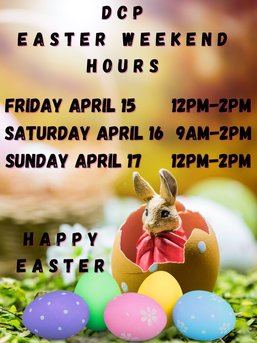 DCP is open Good Friday from 12pm-2pm. Be prepared for the Easter holiday and take note of our Easter long weekend hours.