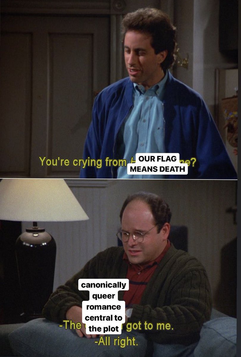 Just finished “Our Flag Means Death” season 1. I’ll be taking the rest of the day off, thank you, no questions at this time.