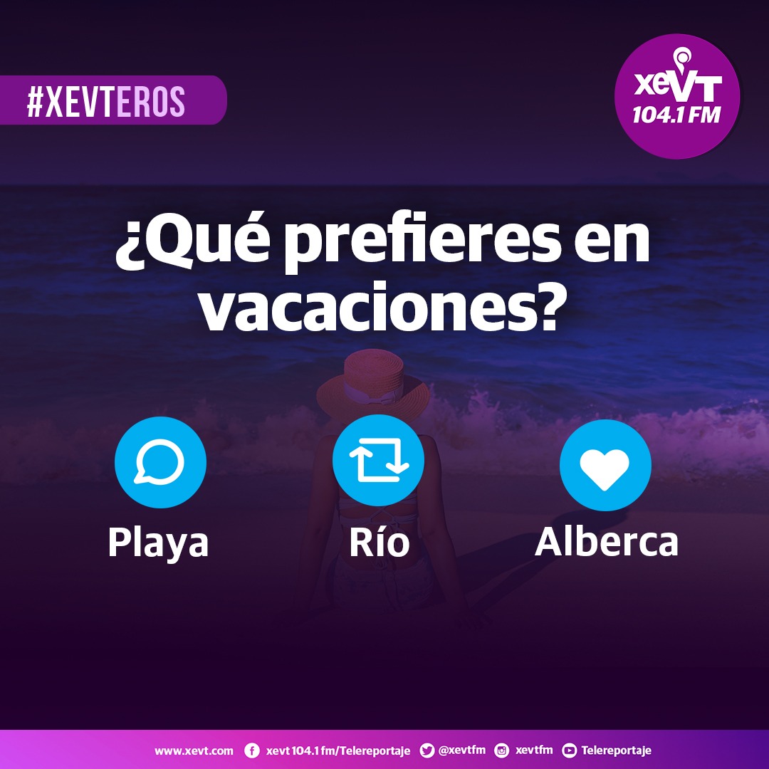#XEVTeros, ¿Qué prefieren en vacaciones? 

💬Playa
🔄Río 
❤️Alberca 

Compártanos sus fotos📸