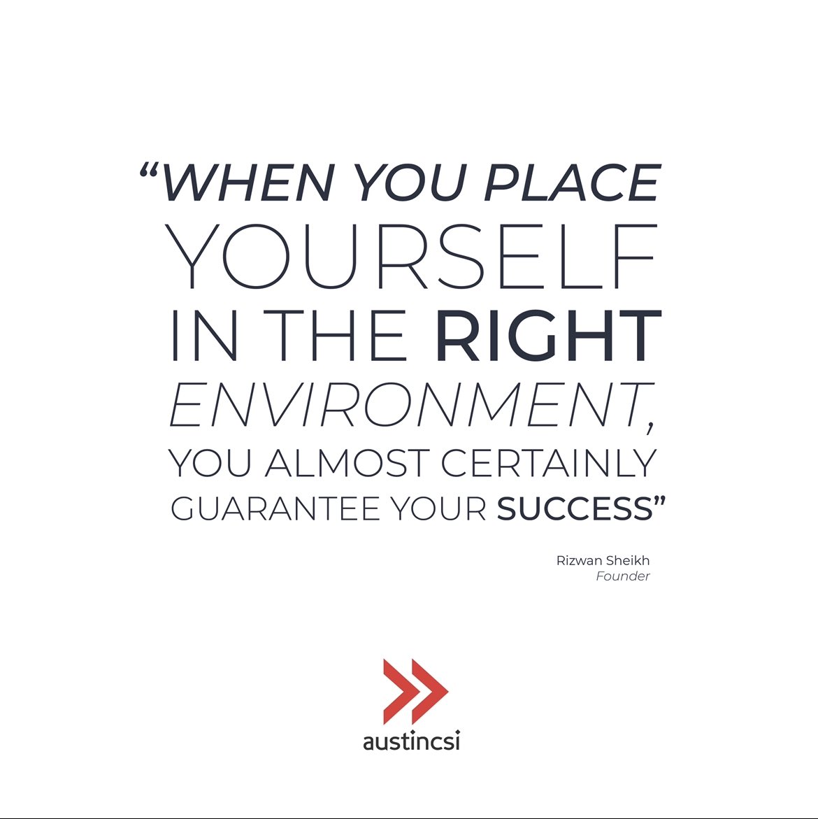 AustinCSI's tweet photo. From our very own Rizwan Sheikh, Co-Founder of AustinCSI! 🙌🏽
Check your environment… is it setting you up for success?
#lifeataustincsi #consulting #success https://t.co/76Q00Z44Qu