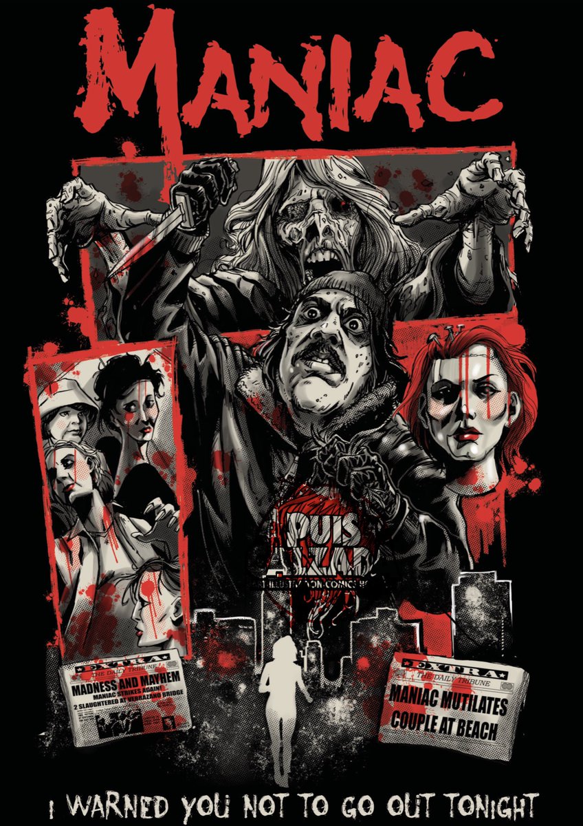 PuisCalzada's tweet photo. I warned you not to go out tonight! Maniac design done for graveyard.classics , posters available and t-shirts coming soon!  #maniac #maniacmovie #horrormovie #maniac1980 #frankzito #graveyardclassics #tshirt #poster #tshirtart #tshirtdesign #horrortshirt #horrorfam https://t.co/ndneFyibif