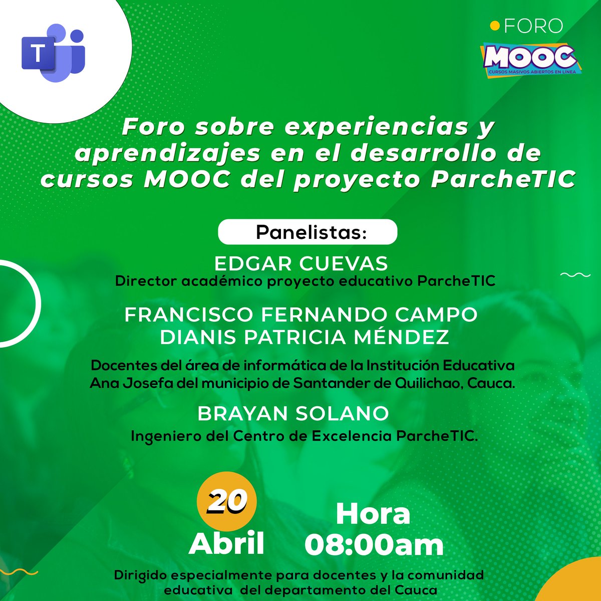 parcheticauca's tweet photo. 📢Únete a nuestro Foro sobre experiencias y aprendizajes en el desarrollo de cursos MOOC del proyecto ParcheTIC.

🗓️Este 20 de abril a las 8:00am.
🕗Participa en nuestro foro a través de Microsfot Teams, ingresando en el siguiente link: https://t.co/lf46ord8Jg https://t.co/Y9L2RAKTei