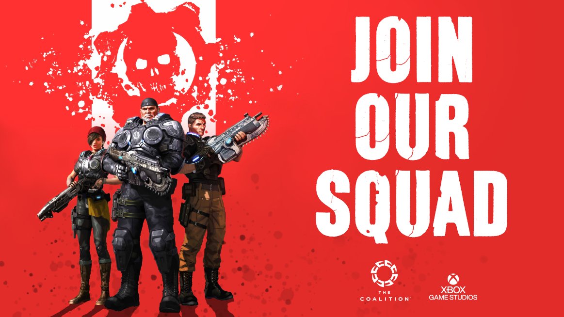 Recruiting graphic showing three COG members on a red background with the white Gears of War omen behind them. Text on the right hand side reads: Join Our Squad. The Coalition and Xbox Game Studios