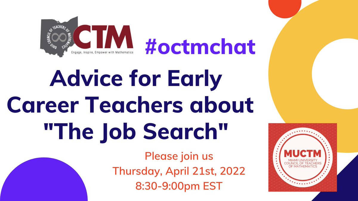 ohioctm's tweet image. There will be no #octmchat tomorrow. Join us next week on Thursday, April 21st at 8:30pm EST to chat about Advice for Early-Career Teachers about "The Job Search" co-hosted by @MUCTM_ and @MiamiUMathEd #octmconnects