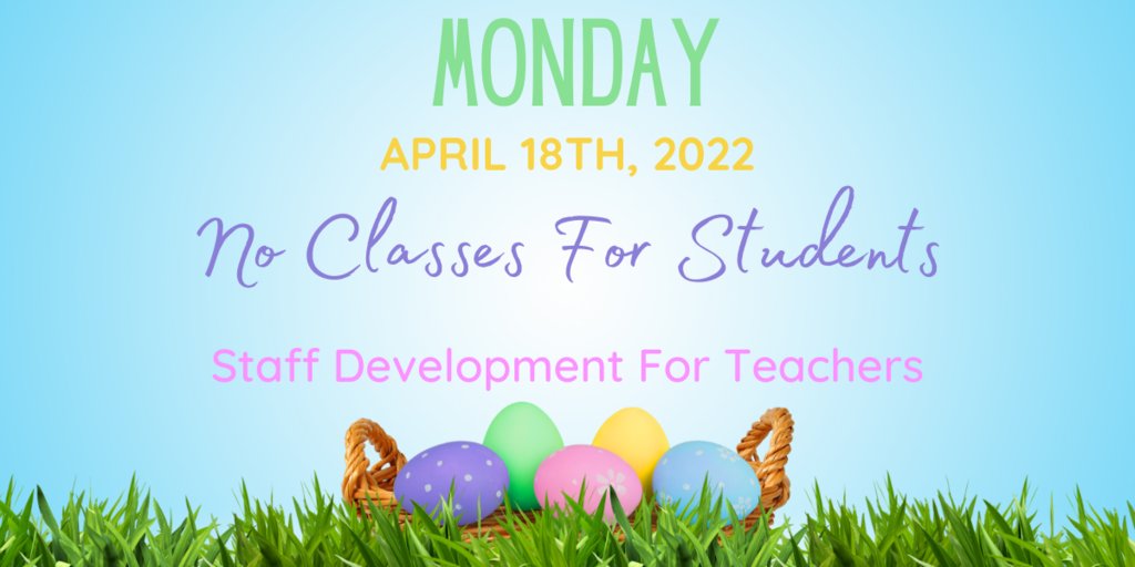 nixonLISD's tweet photo. No Classes for Students Monday April 18th. https://t.co/CRCe3XRRlA