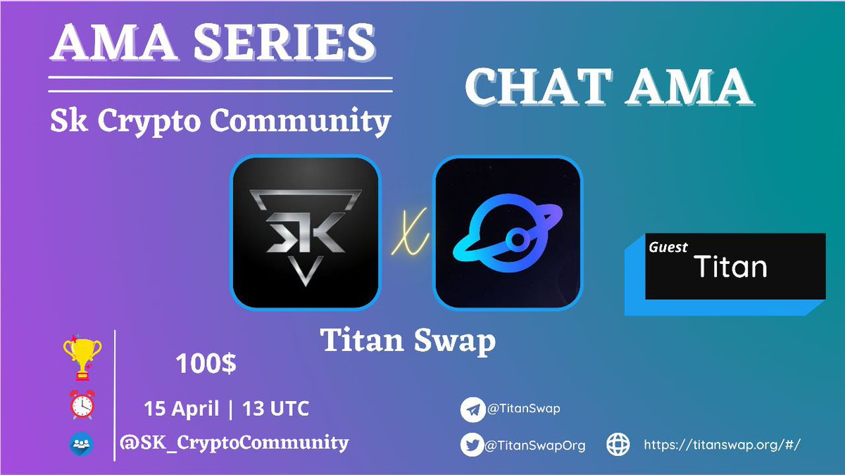 SKCOMMUNITY_ANN's tweet photo. 📢We are Glad to Announce our Next AMA with TitanSwap on 15 April 1 pm UTC 

🏆Pool:100 USD
📍Venue: https://t.co/599NlzAxhj
For Deep Research Follow Us

✅Follow 
@SKCOMMUNITY_ANN
 &amp; 
@TitanSwapOrg
✅Like And Retweet And ask questions here👇 https://t.co/6pqW18NDSs