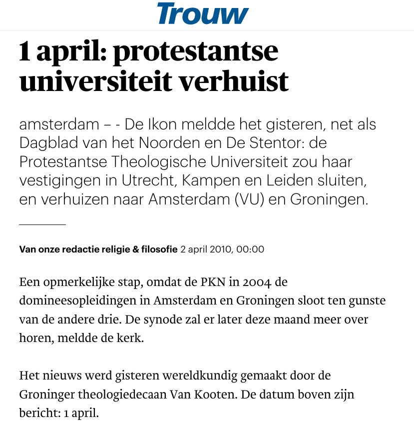 danielgillissen's tweet photo. Zou #Trouw de verhuizing van #PThU nu weer al (1-)aprilgrap zien? 😉 #plaagstootje #1april #2010 @PThU_NL @ndnl https://t.co/YOHDmQBOCP