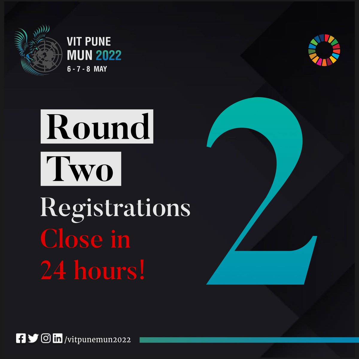 VITPuneMUN2026's tweet photo. Final call for round two registrations.
Round two registration for VIT Pune MUN 2022 closes in 24 hours.

Registration Link :
https://t.co/Drdu6cqg9Z

#VPM2022
#BeTheVoice
#ConferenceOfChange
#WalkTheTalk https://t.co/CZt3SYRAHz