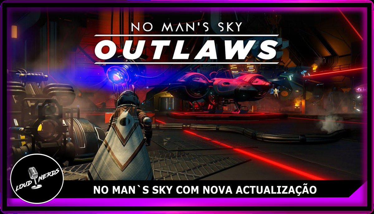 LoudNerds's tweet photo. No Man's Sky tem nova actualização e com ela várias novidades que vão agradar aos piratas espaciais 😁. https://t.co/jFwL2J1aTO