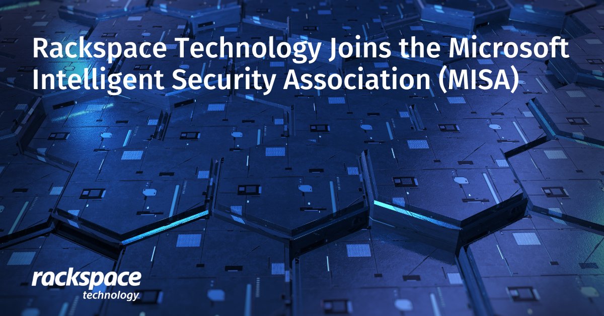 Rackspace's tweet photo. To help businesses worldwide better #defend against increasing #threats, we have joined the @Microsoft Intelligent Security Association (MISA) ecosystem of independent #software vendors and managed #security services providers! We're a proud @msPartner! https://t.co/twX5nBT23o https://t.co/ozRDpxR4vF