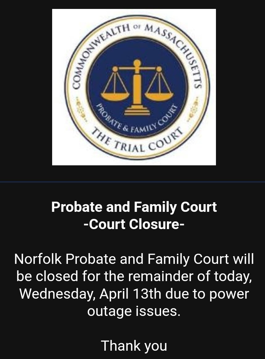 alexisbkaplan's tweet photo. Norfolk Probate Court closed for the rest of the day 4/13 https://t.co/bIUhjfnUs9
