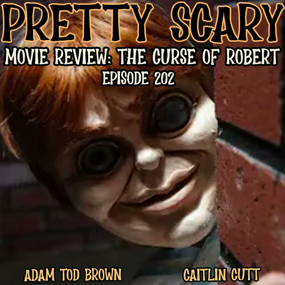 PrettyScaryBoo's tweet image. Reviewing the second film in the Robert the Doll horror movie franchise, The Curse of Robert with @adamtodbrown and @BossyMatilda!!! Listen at anchor.fm/prettyscary patreon.com/unpops unpopsnetwork.supercast.tech