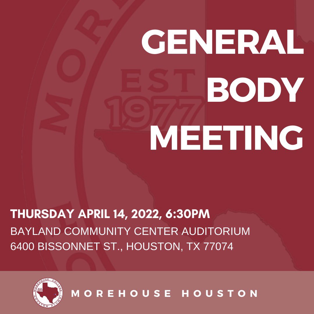 morehousehtx's tweet photo. General Body Meeting alert! We will be having our next general body meeting tomorrow! Come out to learn about some of the great things we have in store this year! 

Hope to see all of you there! https://t.co/qm1yIitK0M