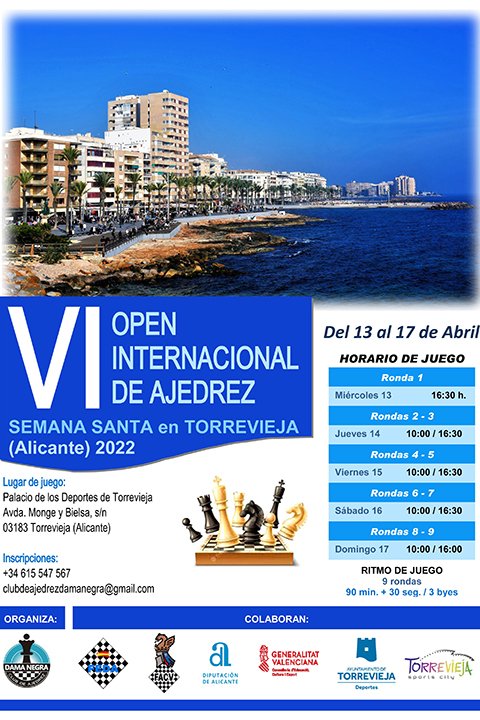 VetustaChess's tweet photo. Hoy comienzan el VI OPEN DE TORREVIEJA organizado x @club_dama y #facv con 444 jugadores incluidos 19GM y 26MI! y con 5 jugadores del @VetustaChess y el 48° TORNEO DE LA RODA del @AjedrezCPLaRoda con 190 participantes 3 del club.  https://t.co/2wjPANXcLZ https://t.co/czIguCgsA8 https://t.co/dH1NkKrMX0