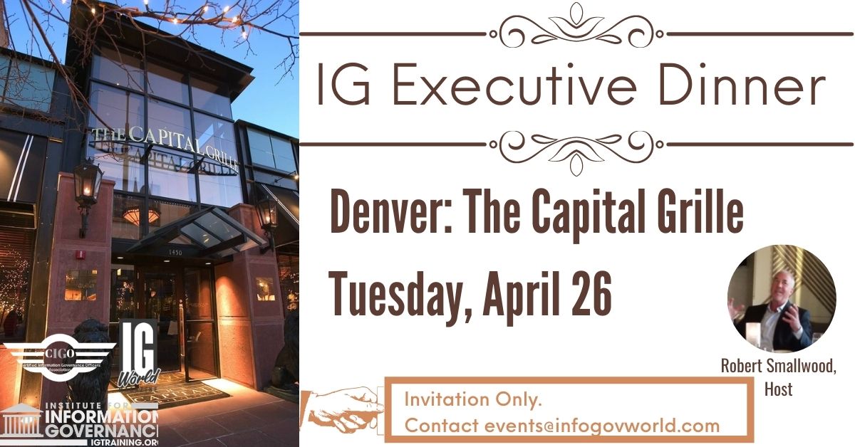 InfoGovWorld's tweet photo. Join us at Capital Grille in downtown Denver on Tuesday, April 26 for the #infogov Executive Dinner! Request your invite by emailing events@infogovworld.com

#executive #jeffersoniandinner #invitationonly #Denver https://t.co/jRUzUtByqN