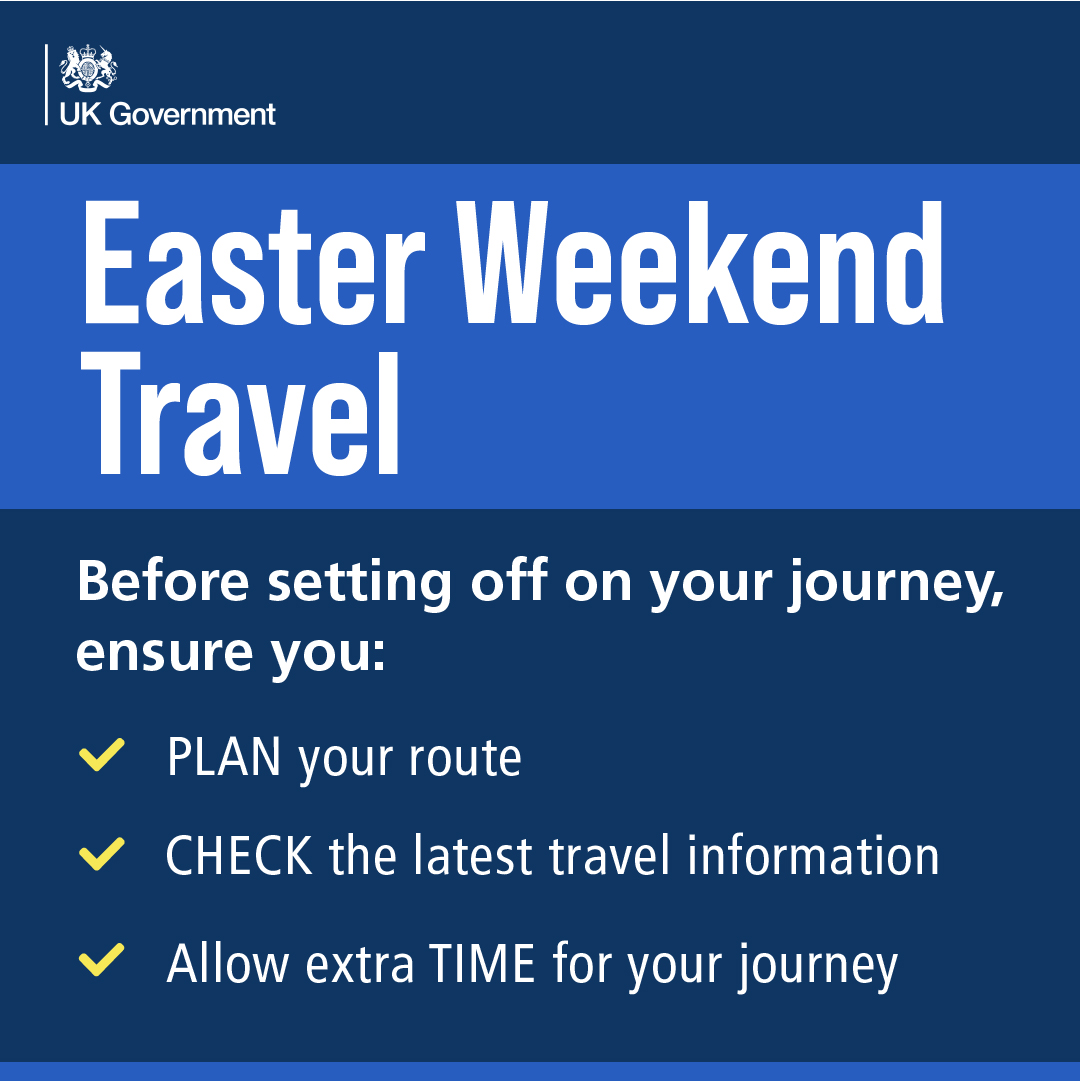 Easter Weekend Travel
Before setting off on your journey, ensure you:
Plan your route
Check the latest travel information
Allow extra time for your journey
