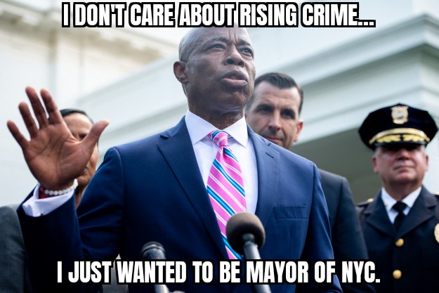JnGalt52 on Twitter: "Mayor Eric Adams. Another "Do-Nothing" lying Democrat. Same incompetence. Different colored packaging. #NYC #MayorAdams #SubwayShooting https://t.co/pCGt8YZVQ2" / Twitter