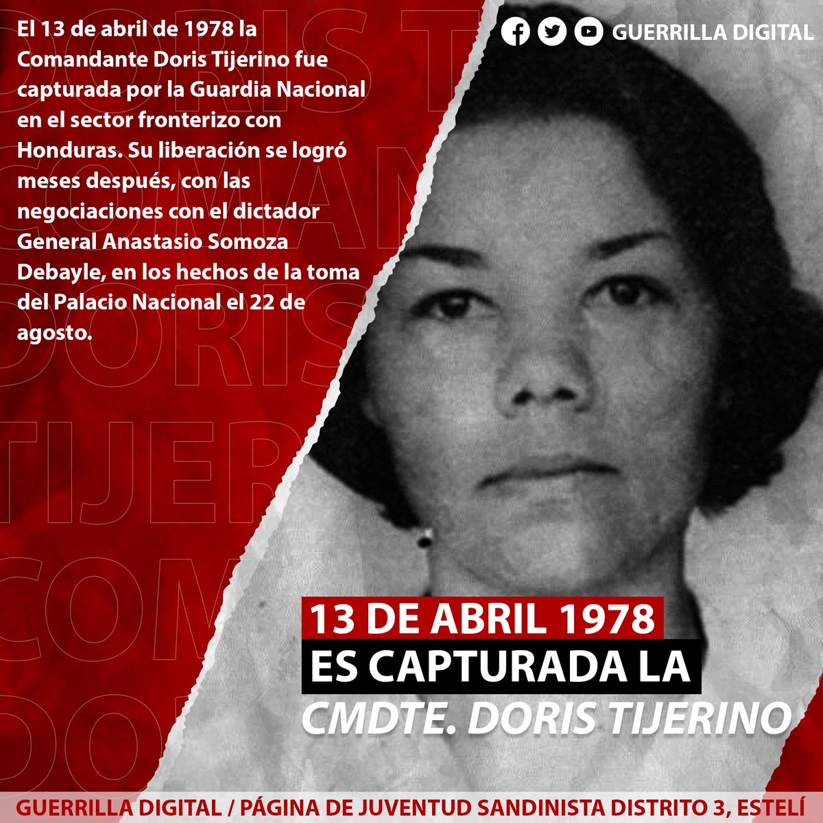 #Nicaragua | El 13 de abril de 1978 la Comandante Doris Tijerino fue capturada por la Guardia Nacional en el sector fronterizo con #Honduras. Su liberación se logró meses después, en los hechos de la toma del Palacio Nacional el 22 de agosto. ✊🔴⚫️ #JSEsteliD3