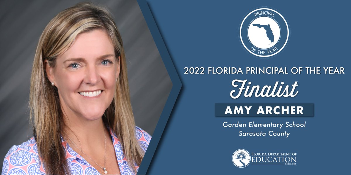 EducationFL's tweet photo. Amy Archer of Garden Elementary School in Sarasota County was selected as one of three 2022 Florida Principal of the Year Finalists. Congratulations, Principal Archer! @sarasotaschools https://t.co/ZDG1GaVvWd