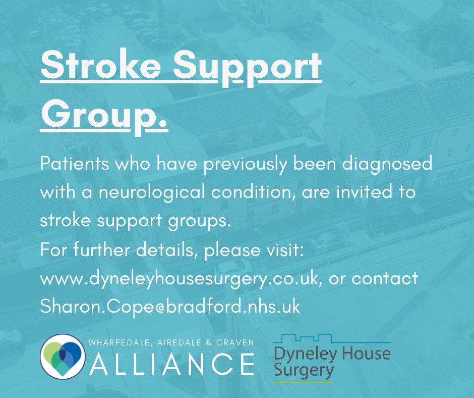 Ling House Medical Centre (@ling_house) on Twitter photo Stroke Support Group
Patients who have previously been diagnosed with a neurological condition, are invited to stroke support groups.
For further details, please visit:
dyneleyhousesurgery.co.uk, or contact Sharon.Cope@bradford.nhs.uk Stroke Support Group
Patients who have previously been diagnosed with a neurological condition, are invited to stroke support groups.
For further details, please visit:
dyneleyhousesurgery.co.uk, or contact Sharon.Cope@bradford.nhs.uk