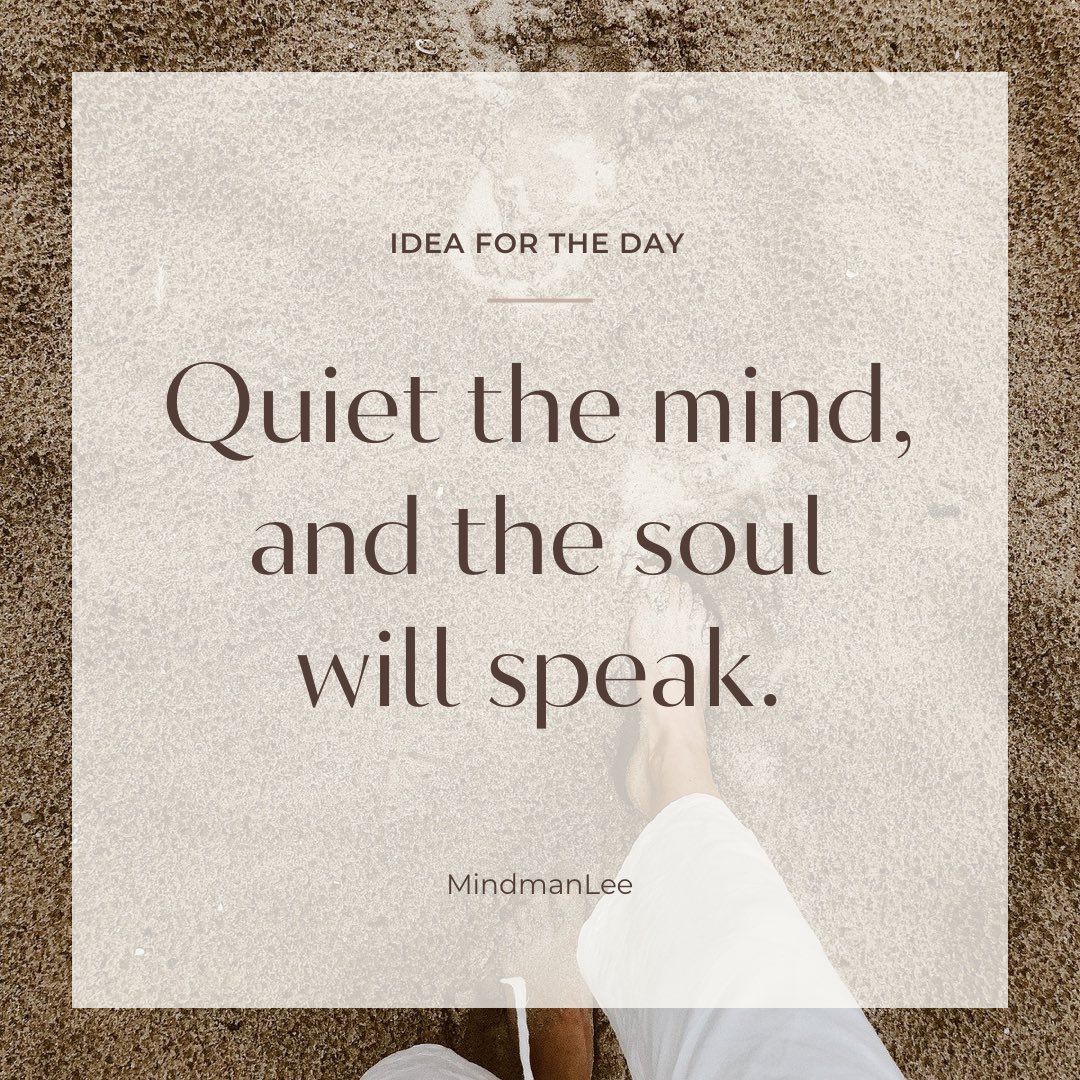 LeeSpelzini's tweet photo. Quiet your mind - even for a few seconds and your body, soul and spirit will speak. Then just listen.
#quiet #mind #body #soul #spirit #mindmanlee #smallsteps https://t.co/l0On6j93k7