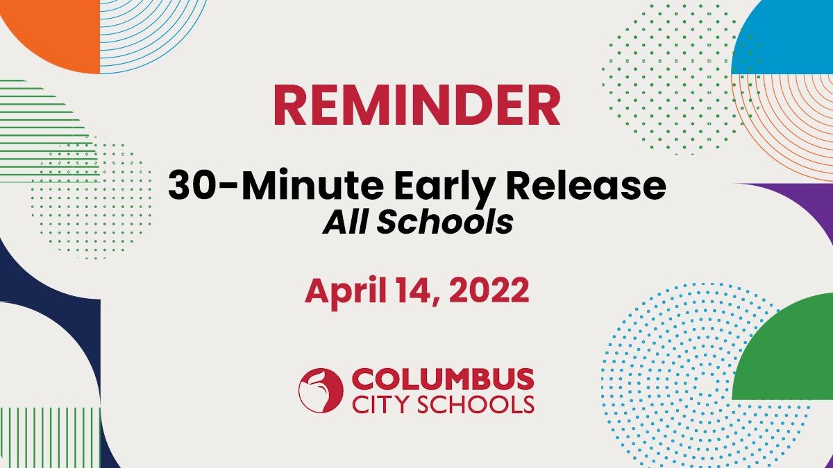 Columbus City Schools on Twitter "REMINDER tomorrow, Thursday, April