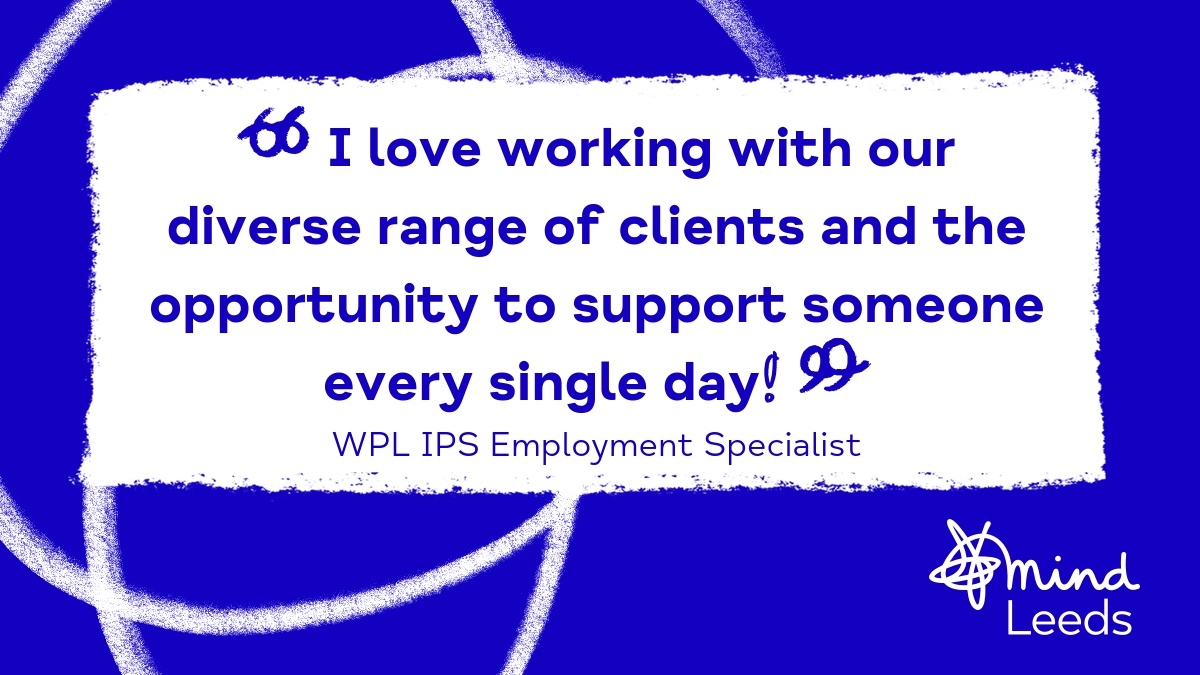 Why might you want to work at Workplace Leeds, part of 
<a href="/LeedsMind/">Leeds Mind</a>? One of our fantastic IPS Employment Specialists explains her love for working with clients and the opportunity to support people within her day-to-day work #leeds #recruitment #jobs #jobsleeds