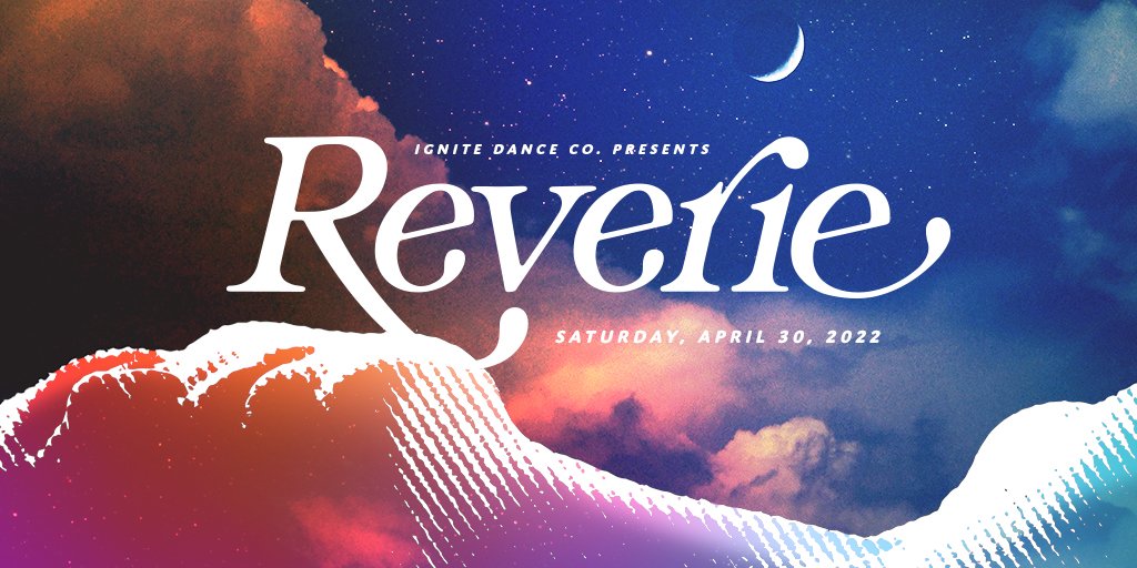 wcpactn's tweet photo. Join us on April 30th for Reverie! Ignite Dance Co. presents fourteen pieces of choreography representing many genres of dance. From upbeat, exciting performances to beautiful meaningful artistry, this showcase will take you on a lovely journey. 

Tickets: https://t.co/hFz8pM8QV4 https://t.co/uka3vPN5Ae