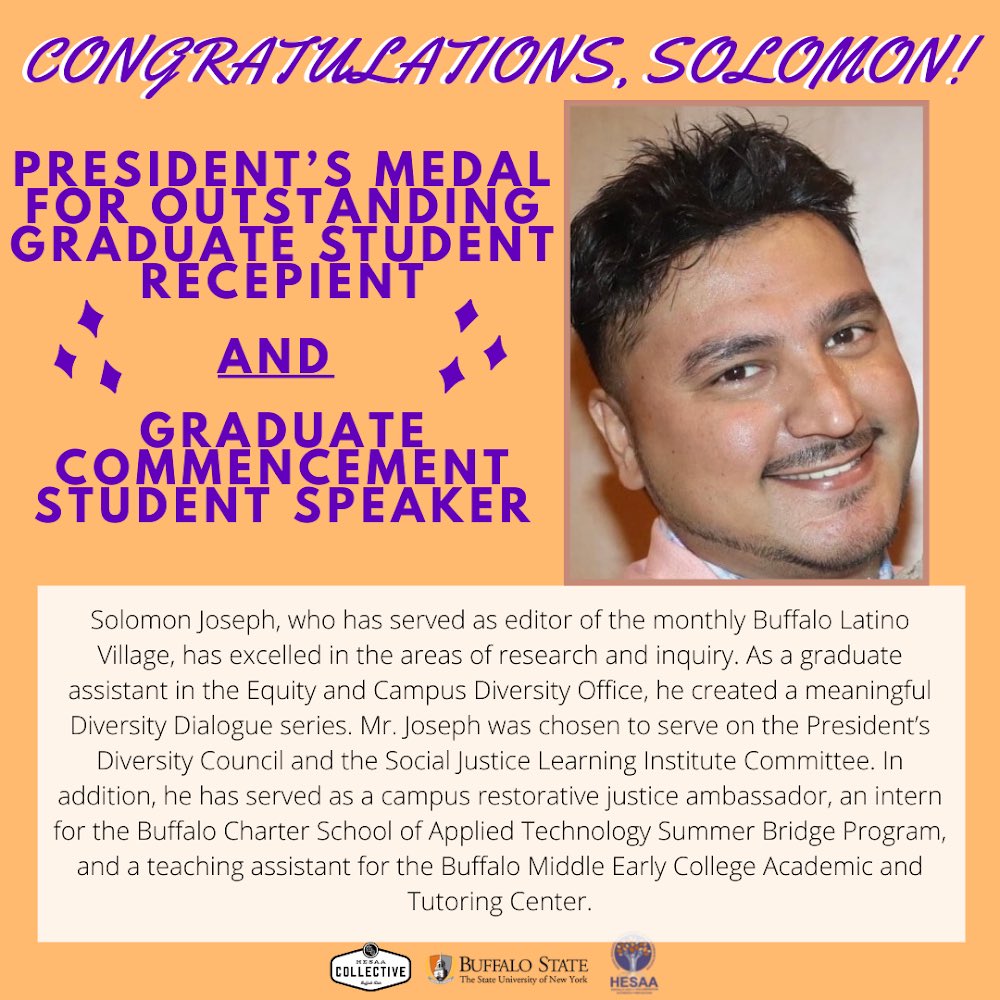 buffalostatehea's tweet photo. A HUGE congratulations to HESAA’s very own Solomon Joseph, who has been named both the President’s Medal for Outstanding Graduate Student recipient as well as the Graduate Commencement Student Speaker! We are SO proud of you, Solomon! 🎉🧡🎓 https://t.co/5naZfBo51U