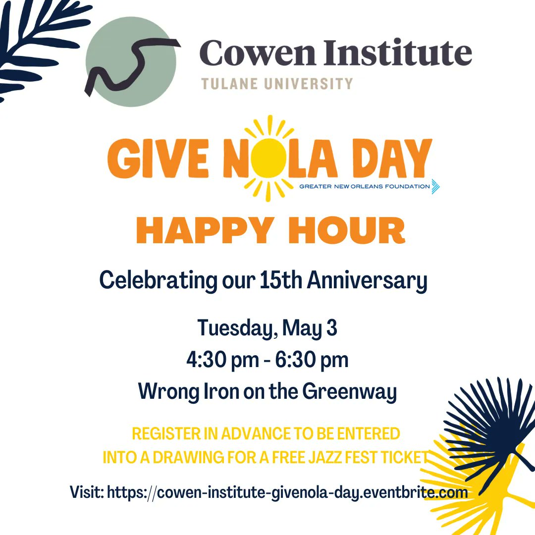CowenInstitute's tweet photo. On this GiveNOLA Day, May 3, we’re hosting happy hour at Wrong Iron on the Greenway (3532 Toulouse) and would like to invite the wonderful community that has supported us over the past 15 years to celebrate with us from 4:30 – 6:30 pm.

 For details visit https://t.co/8VPgx6uJSl https://t.co/9IVQAO5ccl
