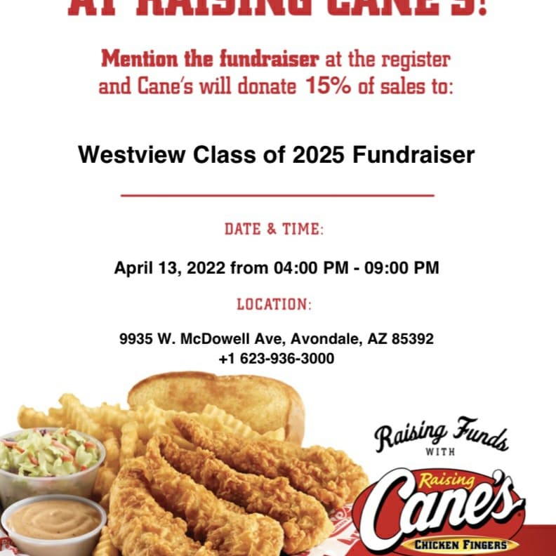 westviewstugo's tweet photo. Join Class of 2025 today at Cane's and be sure to show this flyer to help them raise some money. https://t.co/HQe078neFo