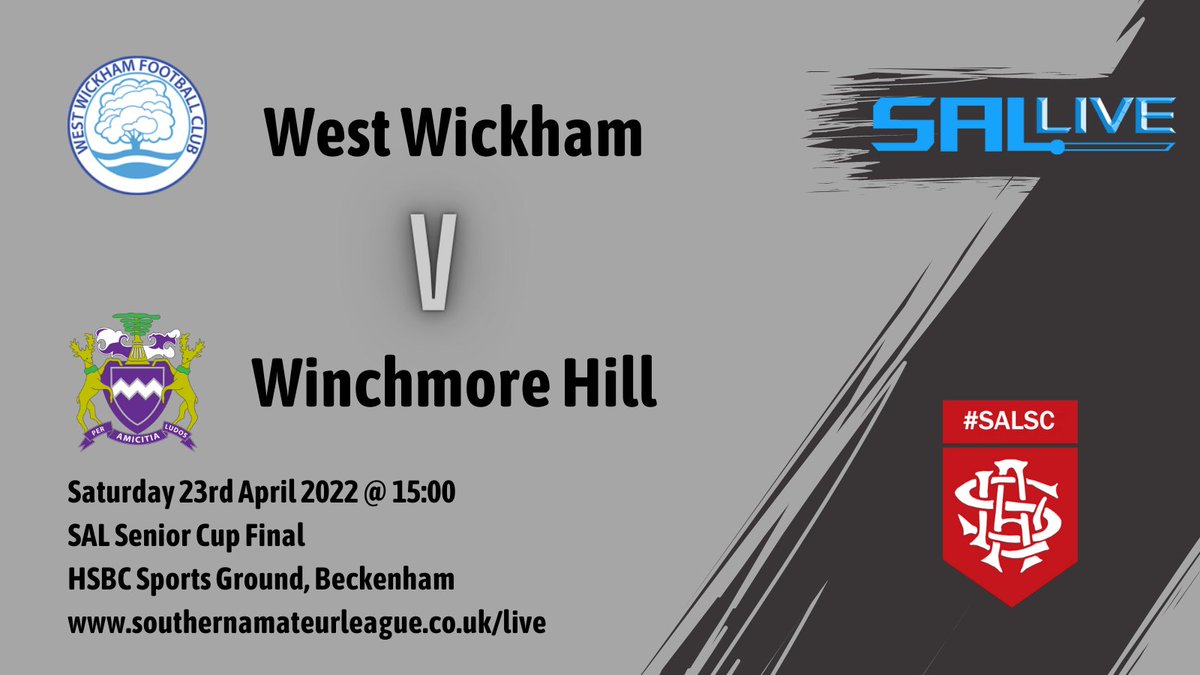 Southern Amateur Lge (@thesal1907) on Twitter photo 🚨 ICYMI
SENIOR CUP FINAL
<a href="/WestWickhamFC/">West Wickham FC</a> v <a href="/wearewhfc/">Winchmore Hill FC</a>
🏟️ HSBC, BR3 1QW
📅 Saturday 23rd April 2022
⏲️ 15:00
Get down and show your support or follow the game LIVE on YouTube!
youtube.com/watch?v=_CtAq5…
#SALSC 🚨 ICYMI
SENIOR CUP FINAL
<a href="/WestWickhamFC/">West Wickham FC</a> v <a href="/wearewhfc/">Winchmore Hill FC</a>
🏟️ HSBC, BR3 1QW
📅 Saturday 23rd April 2022
⏲️ 15:00
Get down and show your support or follow the game LIVE on YouTube!
youtube.com/watch?v=_CtAq5…
#SALSC