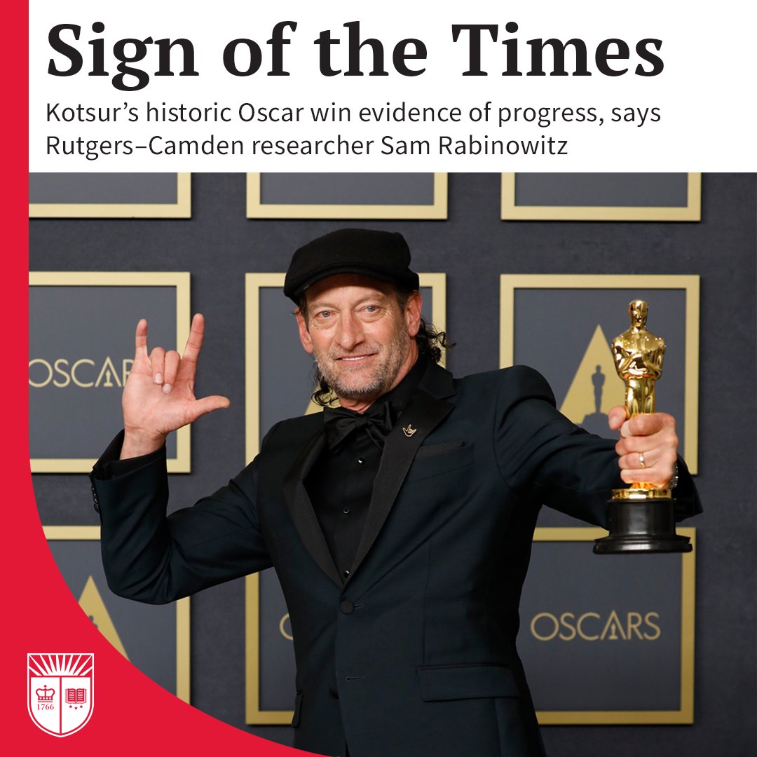 Rutgers_Camden's tweet photo. Sam Rabinowitz, distinguished service professor, says Troy Katsur becoming the first deaf man to win an Oscar for supporting actor is "definitely evidence of societal improvement." Rabinowitz is a @RutgersSBC expert on differing abilities in the workplace. https://t.co/NOdXl14IP9 https://t.co/PHsWlwF8DQ