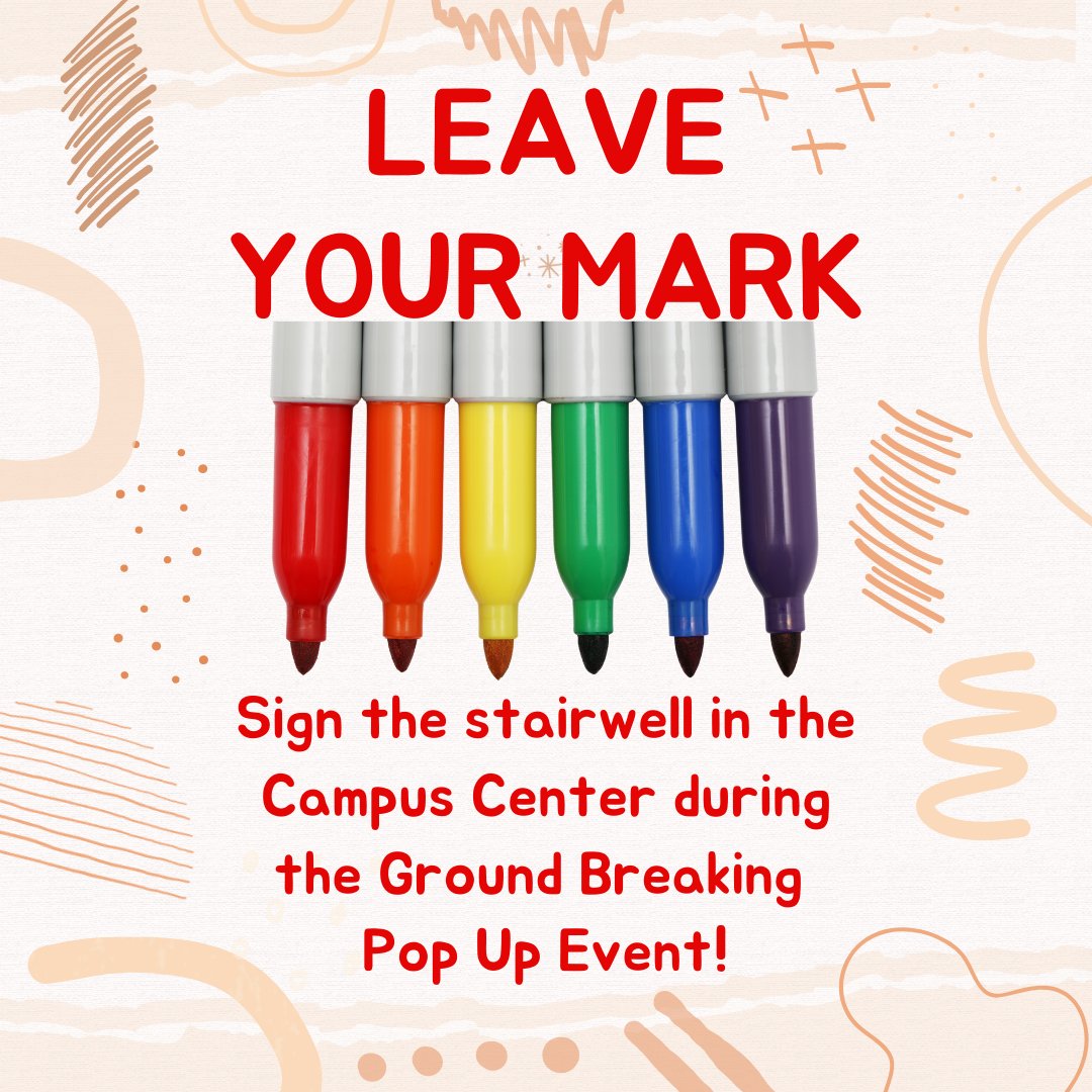 OtterbeinCSI's tweet photo. During the Ground Breaking Event on Thursday (4/14) from 11:30am - 1pm you can Leave Your Mark on the Campus Center! #CampusCenterModernization https://t.co/KMkffaXKDs